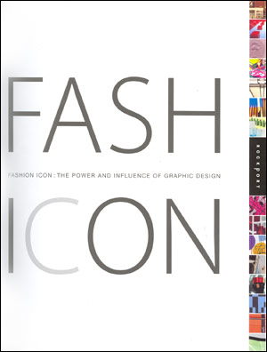 книга Fashion icon: the power and influence of graphic design, автор: 